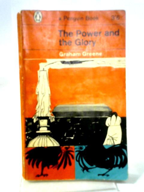 The Power and the Glory von Graham Greene
