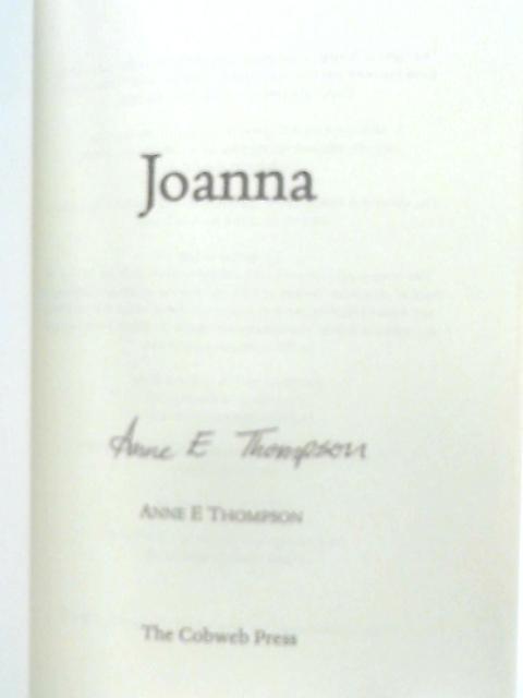 Joanna By Anne E. Thompson