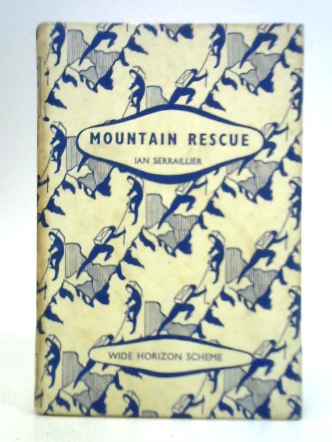 Mountain Rescue By Ian Serraillier