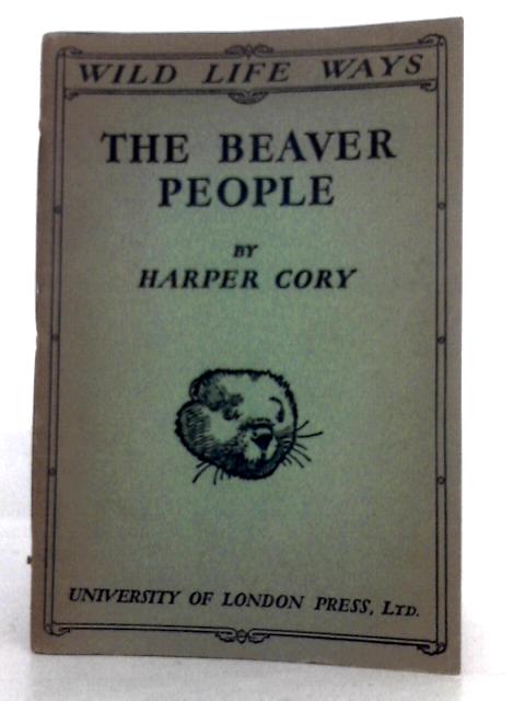 The Beaver People von Harper Cory