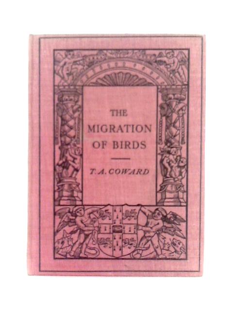The Migration of Birds By T.A.Coward