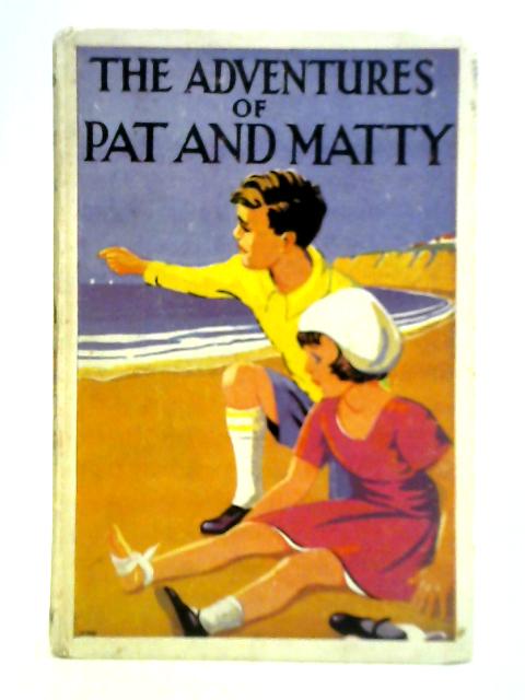 The Adventures of Pat and Matty von K. F. Brodrick