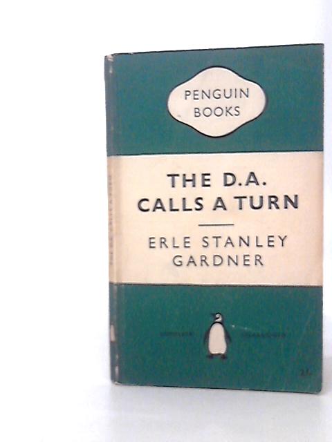 The D.A. Calls a Turn, Penguin No 967 By Erle Stanley Gardner