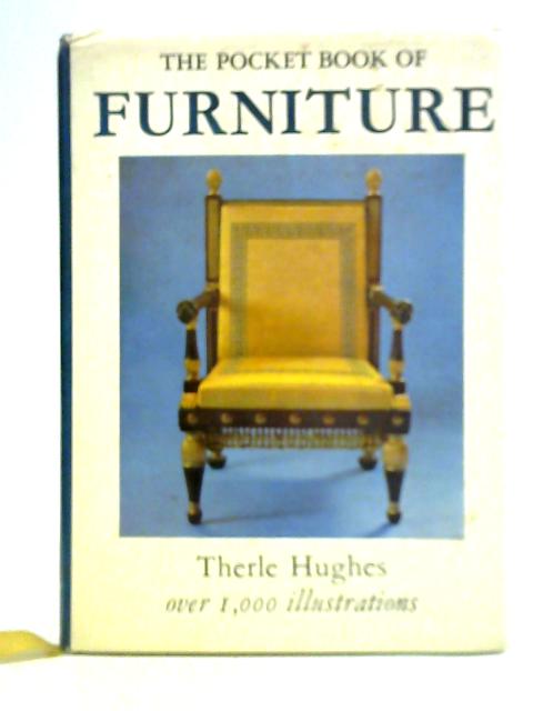 The Pocket Book of Furniture von Therle Hughes