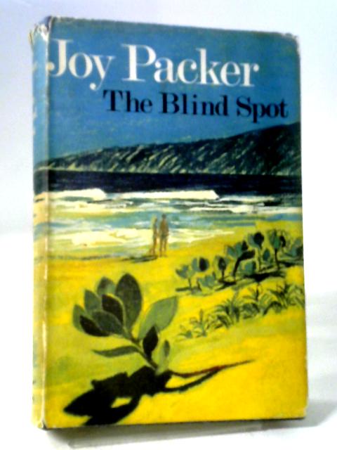 The Blind Spot von Joy Packer