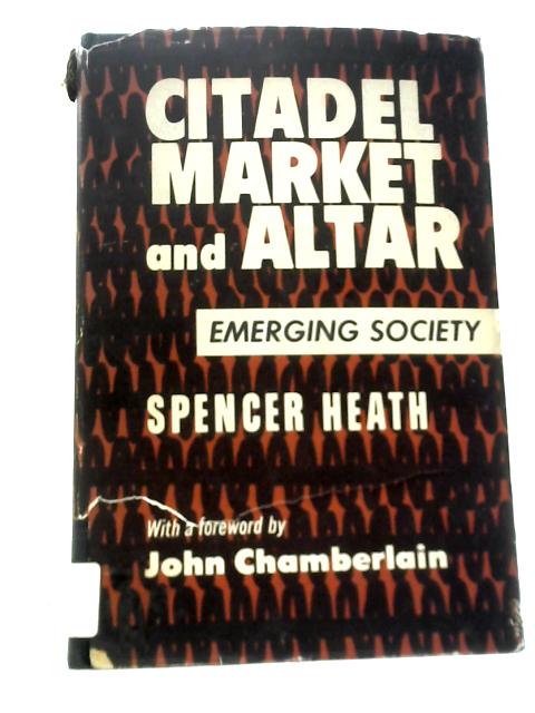 Citadel Market and Altar Emerging Society By Spencer Heath