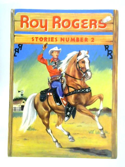 Roy Rogers Stories No. 2 By Elizabeth Beecher