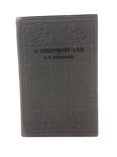 A Shropshire Lad By A. E. Housman