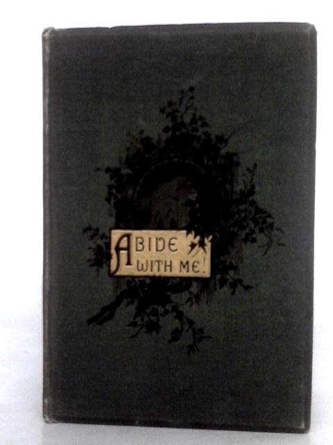 Abide With Me By Henry Francis Lyte
