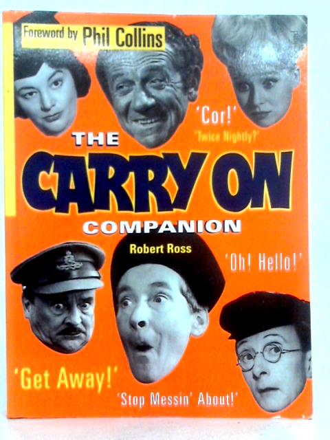The Carry On Companion By Robert Ross