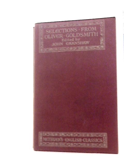 Selection from Oliver Goldsmith von J Earnshaw (Ed.)