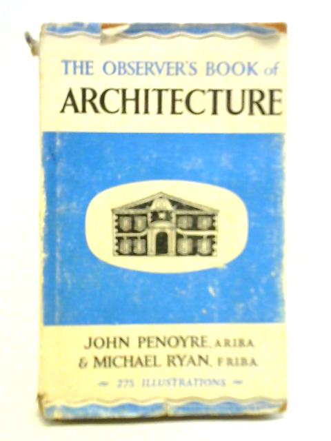 The Observer's Book of Architecture von John Penoyre