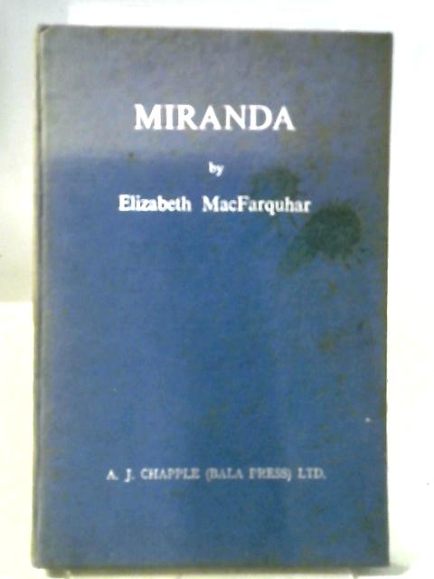 Miranda By Elizabeth MacFarquhar