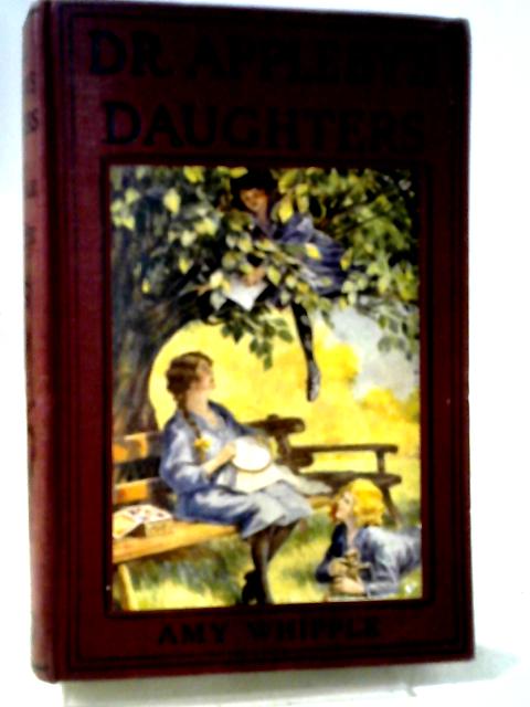 Dr. Appleby's Daughters By Amy Whipple