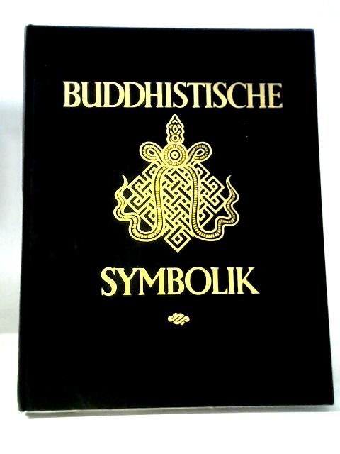 Buddhistische Symbolik By Gustav Mensching