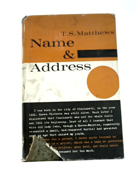 Name and Address: an Autobiography von Thomas Stanley Matthews