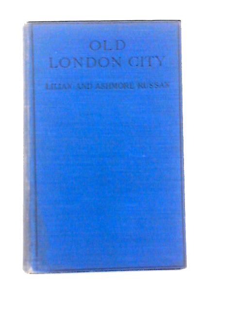 Old London City By Lilian & Ashmore Russan