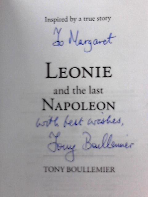 Leonie And The Last Napoleon von Tony Boullemier