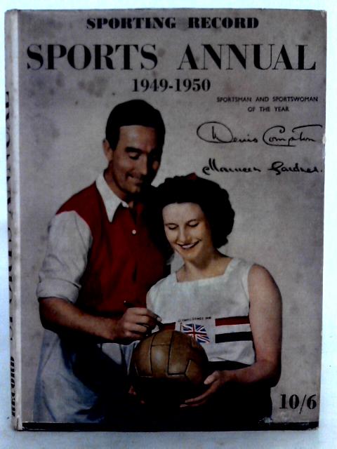 Sporting Record: Sports Annual 1949.50. By .
