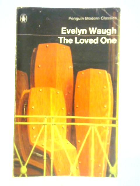 The Loved One By Evelyn Waugh