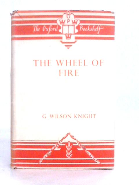 The Wheel of Fire von G.W.Knight