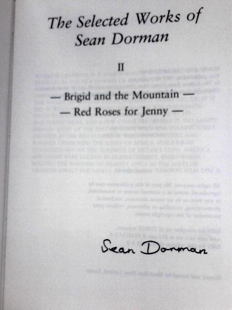 The Selected Works of Sean Dorman Vol.II By Sean Dorman