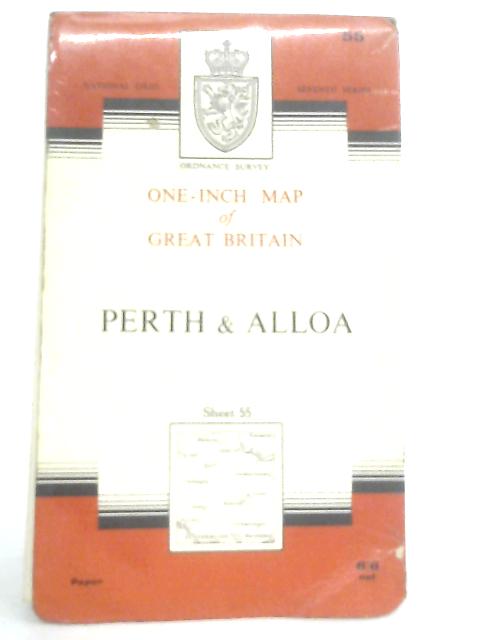 One Inch Map of Great Britain, Sheet 55 Perth & Alloa Seventh Series von Anon