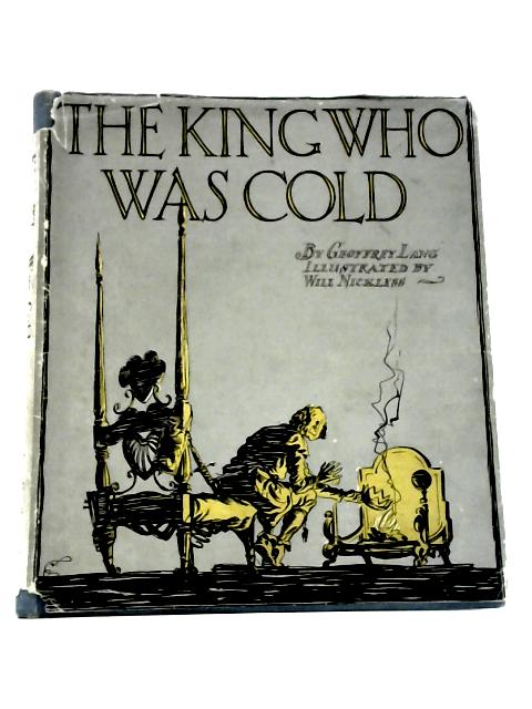 The King Who Was Cold By Geoffrey Lang