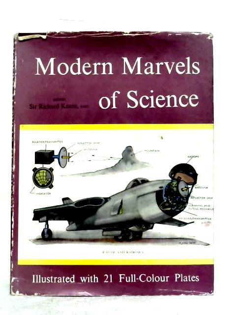 Modern Marvels of Science par Richard Keane [Ed]