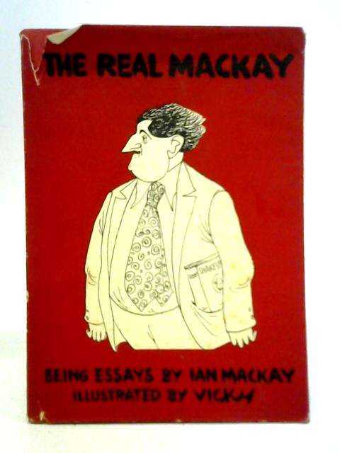 The Real Mackay By Ian Mackay