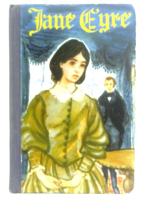 Jane Eyre By Charlotte Bronte