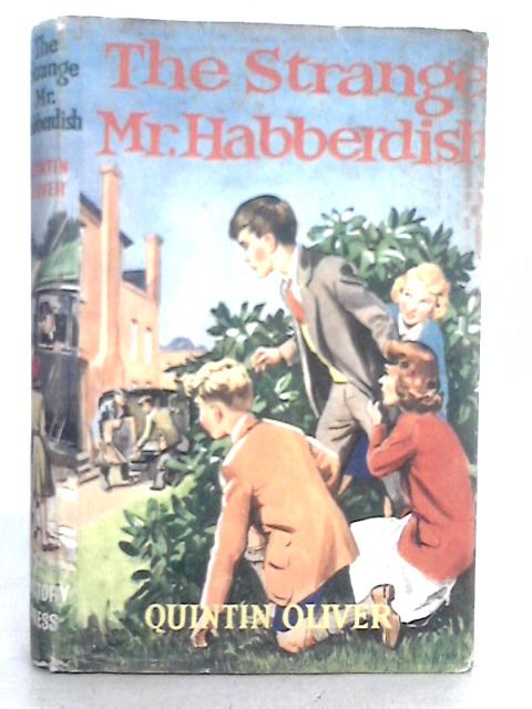 The Strange Mr.Habberdish By Quintin Oliver