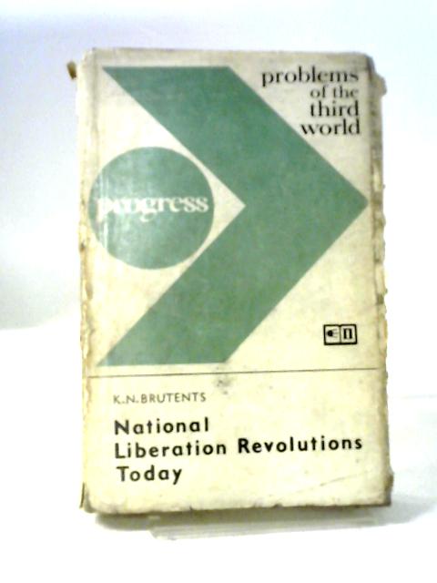 National Liberation Movements Today Part 1 von K. N. Brutents