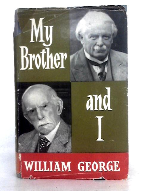 My Brother and I. par William George
