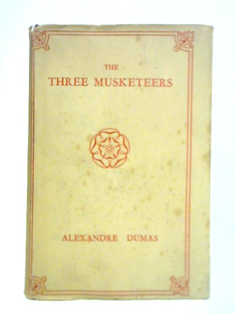 The Three Musketeers By Alexandre Dumas