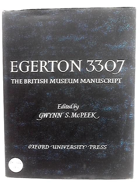 The British Museum Manuscript Egerton 3307