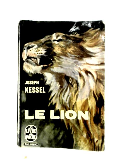 Le Lion By Joseph Kessel