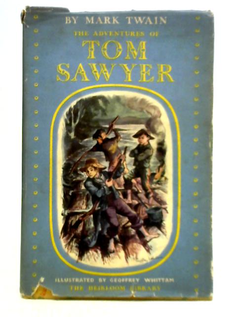 The Adventures of Tom Sawyer By Mark Twain