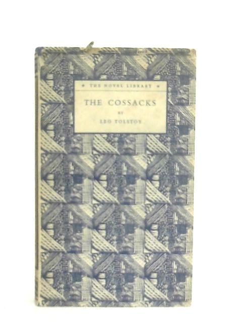 The Cossacks By Leo Tolstoy