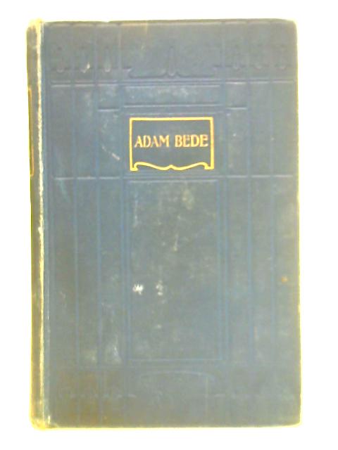 Adam Bede By George Eliot