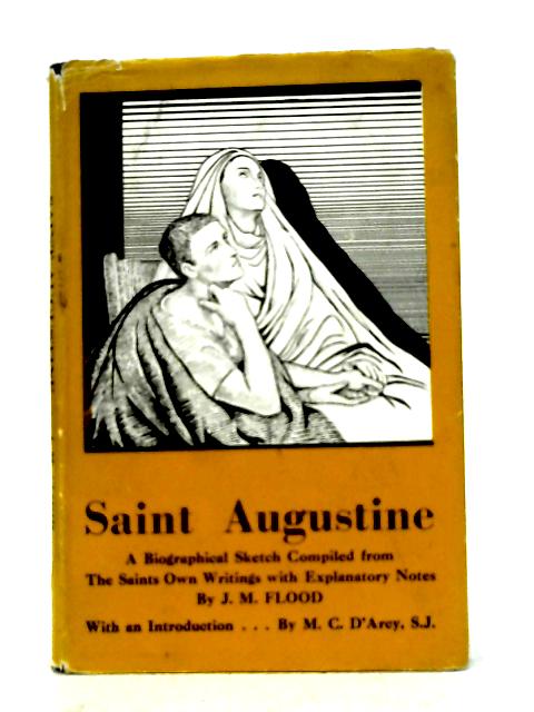 St Augustine. A Biographical Sketch von St Augustine