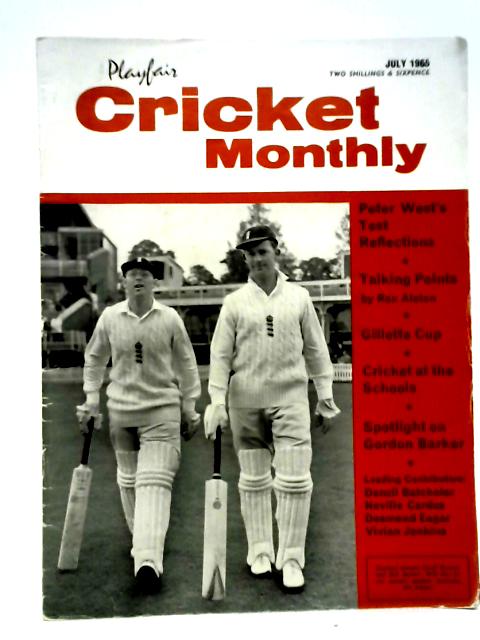 Playfair Cricket monthly [july 1965] (peter west's test reflections) By Various