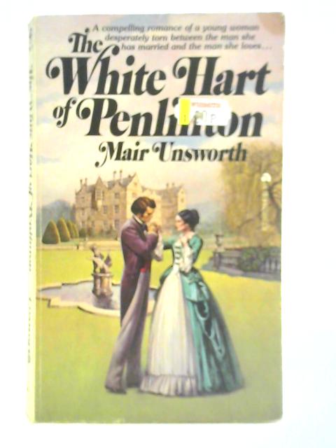 The White Hart of Penlinton By Mair Unsworth