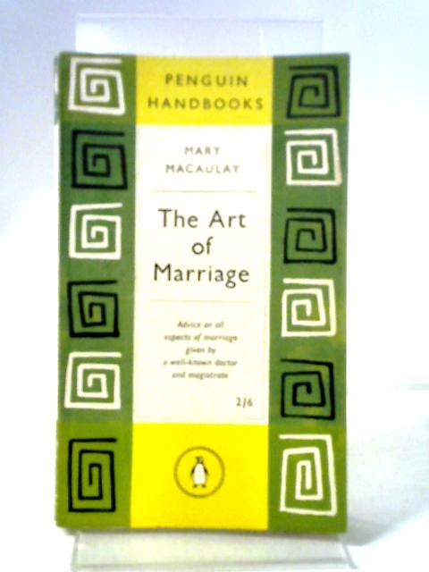 Art Of Marriage By M Macaulay