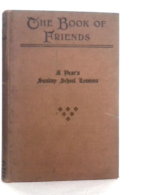 The Book of Friends von The Wayfarer