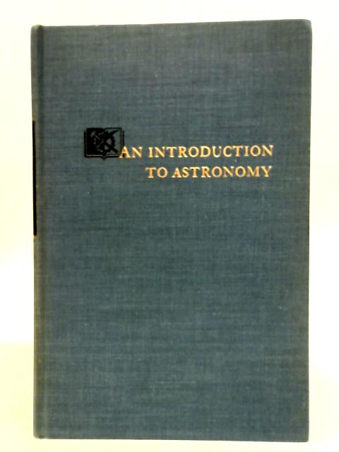 Introduction To Astronomy By Robert Horace Baker