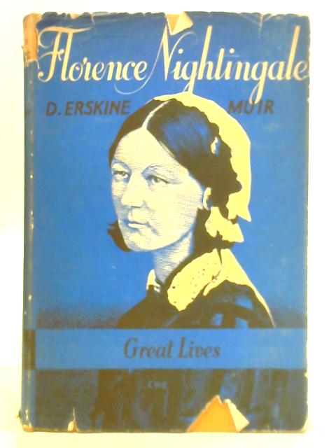 Florence Nightingale von Dorothy Erskine Muir