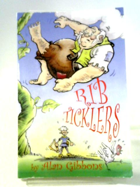 Rib Ticklers By Alan Gibbons