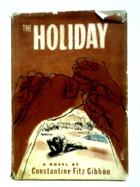 The Holiday By Constantine Fitz Gibbon