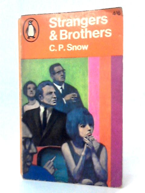 Strangers and Brothers By C.P. Snow